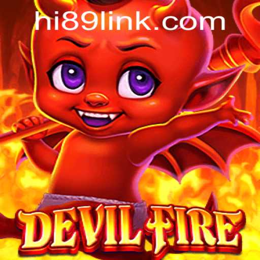 Unleashing the Inferno: Dive into the World of DevilFire with Hi89
