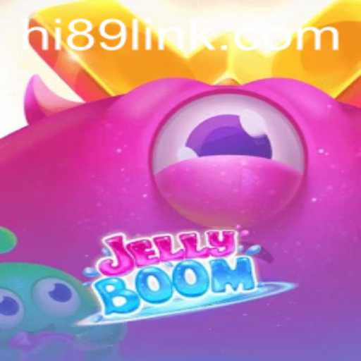 Exploring the Exciting World of JellyBoom and the Intrigue of Hi89