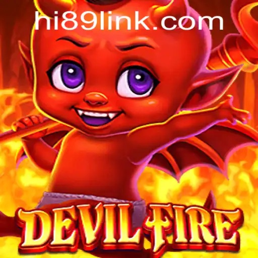 Unleashing the Inferno: Dive into the World of DevilFire with Hi89